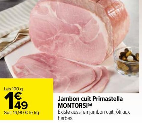 Jambon cuit Primastella MONTORSI 