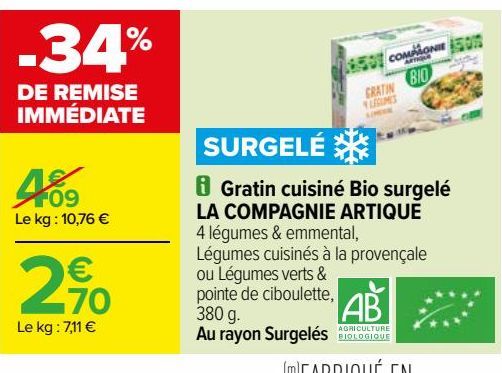 Gratin cuisiné Bio surgelé LA COMPAGNIE ARTIQUE 