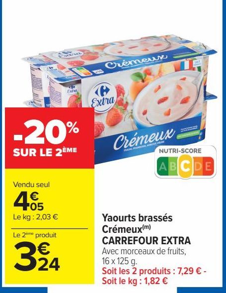 Yaourts brassés Crémeux CARREFOUR EXTRA 