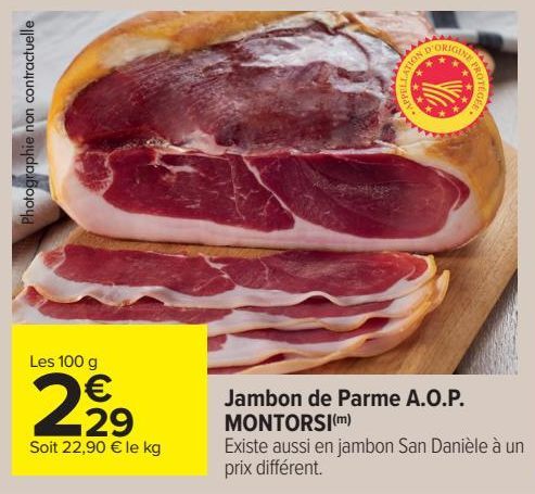 jambon de Parme A.O.P. MONTORSI