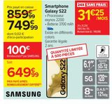 Smartphone Galaxy S22 offre à 749,99€ sur Carrefour