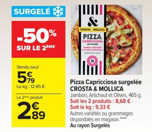 Pizza Capricciosa surgelée CROSTA ET MOLLICA