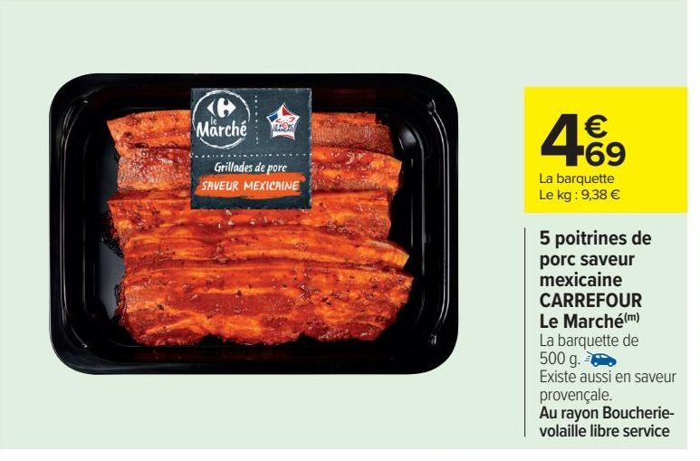 5 Poitrines de porc saveur mexicaine CARREFOUR LE Marché 