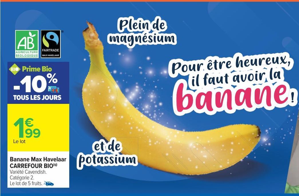 Banane Maxi Havelaar CARREFOUR BIO