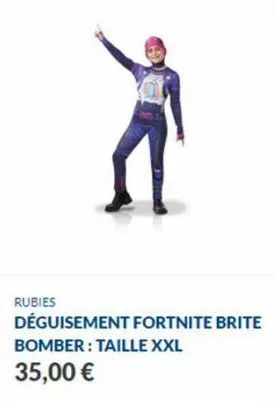 rubies  déguisement fortnite brite  bomber: taille xxl  35,00 € 