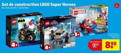 LEGO  1432  Pe  Set de construction LEGO Super Heroes  Au choix parmi 3 variantes.  PANTHER  MARVEL  ans  Exemple de pris Le labo de Shur LEGO 76212  PRIX CONSEILLE  9.9⁹ 8⁹⁹ 