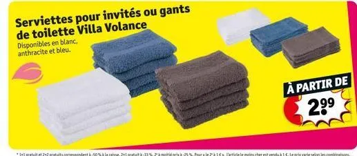 serviettes pour invités ou gants de toilette villa volance disponibles en blanc, anthracite et bleu.  à partir de 2⁹⁹ 