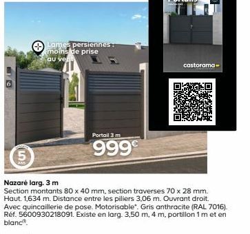 FO  ✪  Lames persiennes. moins de prise  au vent  Portail 3 m  999€  castorama- Nazaré larg. 3 m  Section montants 80 x 40 mm, section traverses 70 x 28 mm. Haut. 1,634 m. Distance entre les piliers 3