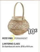 10€  petit prix permanent  lanterne claes  en bambou et verre. ø18 x h14 cm 
