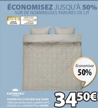 gold  qualit exclusme  deko-tex  b standard  nevero  kronborg  ofer  economisez  50%  34,50€ 