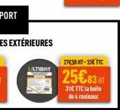 ULTIBAT  27€50 HT-33€ TTC  25€83 HT  31€ TTC la boite de 4 rouleaux 