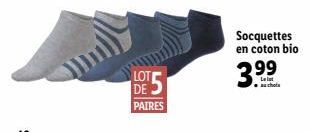 DE PAIRES  Socquettes en coton bio  3.99 