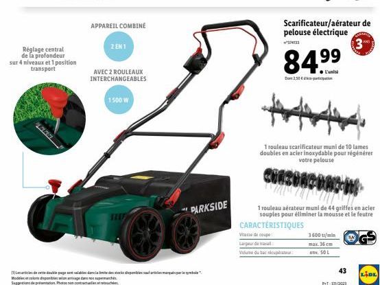 Réglage central de la profondeur sur 4 niveaux et 1 position transport  FEL  APPAREIL COMBINÉ  2 EN 1  AVEC 2 ROULEAUX INTERCHANGEABLES  1500 W  PARKSIDE  Leartdec double-page sont valables dans la li