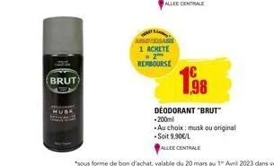 (brut  musk  allee centrale  fesare  1 achete 2  rembourse 