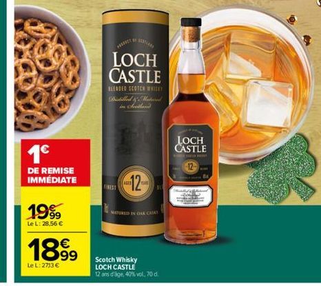 1€  DE REMISE IMMÉDIATE  1999  Le L: 28,56 €  18.99  Le L: 2713 €  LOCH CASTLE  BLENDED SCOTCH WHILE Distilled & Matered  NEST  12  BLE  MATURED IN CAK CASA  Scotch Whisky LOCH CASTLE 12 ans d'âge, 40