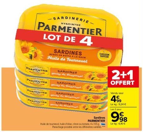 PARMENTIER  www.  PARMENTIER  PARMENTIER  PARMENTIERE  SARDINES  SARDINERIE- HYACINTHE  PARMENTIER LOT DE 4  SARDINES  MISES EN BOITE À LA MAIN  Huile de Tournesol  SARDINES  SARDINES purile de fourna