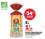 GACHE TRANCHEE BIO LA FOURNEE DOREE offre à 1,98€ sur Hyper U