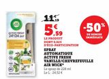Spray automatique active fresh vanille/chevrefeuille Air Wick offre à 5,59€ sur Super U