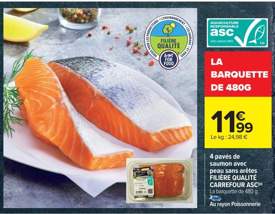 4 paves de  saumon avec peau sans aretes FILIERE QUALITE CARREFOUR ASC