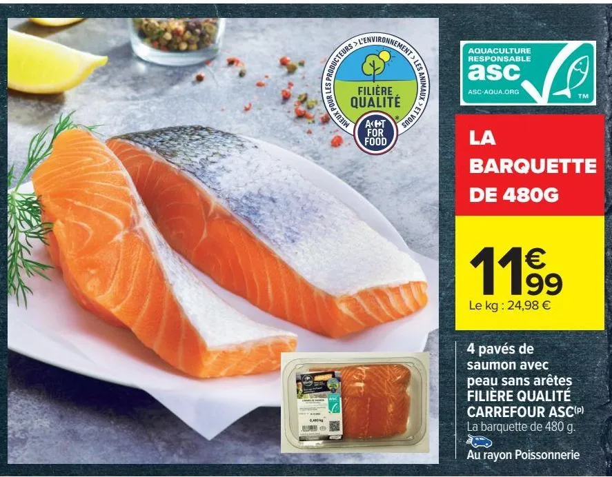 4 paves de  saumon avec peau sans aretes filiere qualite carrefour asc