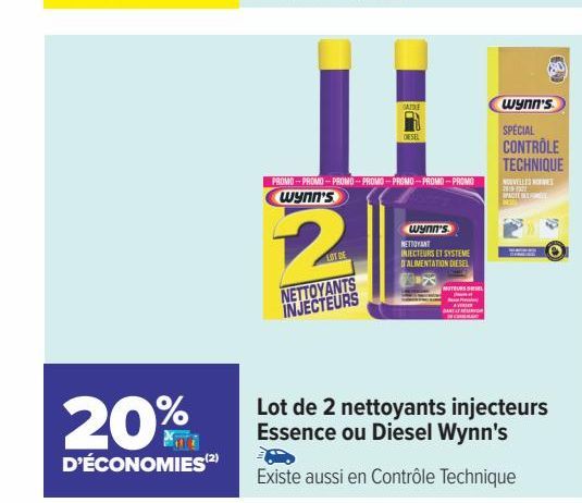 Lot de 2 nettoyants injecteurs Essence ou Diesel Wynn`s