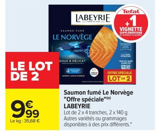 saumon fumé Le Norvege Offre speciale Labeyrie