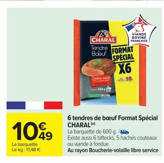 6 tendres de boeuf format special charal
