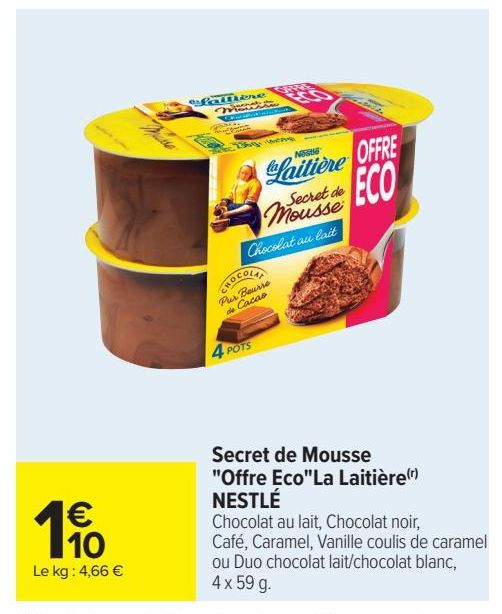 Secret de mousse Offre Eco La Laitiere Nestlé