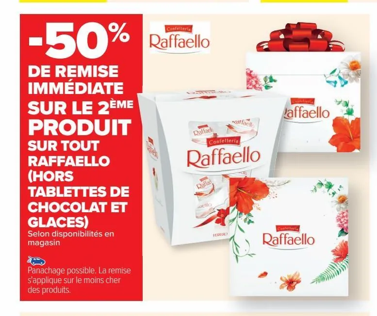 tout raffaello (hors tablettes de chocolat et glaces)