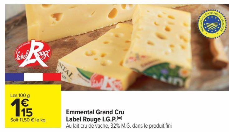 emmental Grand Cru Label Rouge I.G.P.