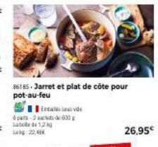 6-pa-2833 sabote de 12  86185. Jarret et plat de côte pour pot-au-feu  26,95€ 