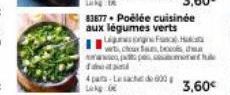 83877- Poélée cuisinée aux légumes verts  Ligung Fanc  wrt, choux fam, bools tha wwww.pps.comnet he  4pas-Lesache de 000  3,60€ 
