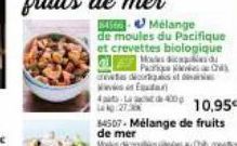 Mélange de moules du Pacifique et crevettes biologique Medicaid Parque C 