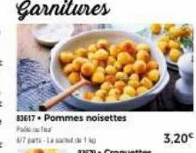 83617 pommes noisettes  pak  67  3,20€ 