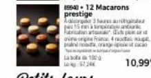 Lab1920 5724  89940-12 Macarons  prestige Adotar a  pes 15 à tipinas antar Feration  ar  on origine France  panost, orange pole it caci  pe ara  10,99€ 