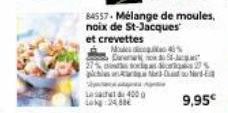 84557- Mélange de moules, noix de St-Jacques  et crevettes  M40S  Care S  Capilares Agata 400  40:24886  --  275  9,95€ 