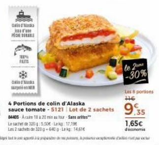 Cat d'a iss PESE DURABLE  FILETS  Olind'Mask  en M  sauce tomate - 5121 Lot de 2 sachets 84405-Acre 18 a 22 mar Sans rétes Le sachet de 30:5.50 Lekg: 17,19 Les 2 sachets de 120g-640g-Lekg: 14,61€  le 