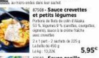 87508-Sauce crevettes et petits légumes Portora da o  53% unes 9% cast cars opone ha 