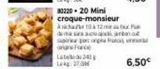80220 - 20 Mini  croque-monsieur  10 12 m  A  de  supir progr  France  Led 243 Lokg: 27,00€  6,50€  offre sur Maison Thiriet
