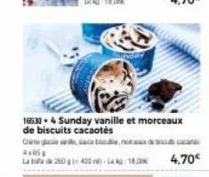 166304 sunday vanille et morceaux de biscuits cacaotés  oglasbe,  la bata 20400 -la 18.00€ 4,70€ 