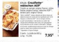 reblochon AOP Dout au saman og a Yad ongine Fran and genera eval van Marin  2 pats-Labela de 600 20kg 13256  7,95€ 