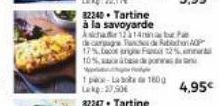 32240. Tartine  à la savoyarde Aicha  12314mina ba  de car ganes de Rabochon AOP 17%F2% po  4,95€ 