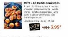 8122940 Petits feuilletés Aca 12 à 15  takes or  choro à pa de boot peig fa par  Label de 340 -Lag: 11.80€  -20% 4.95€ 3.95€ 