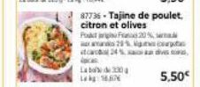 87736-Tajine de poulet,  citron et olives  PF 20%  ca  loca  Laba de 300 18,67  29% cot  24% 