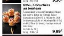 80214 - 6 Bouchées  au tourteau  Lab  720  Lekg 138,75€  Adiong  Saus  gur beure, ce a forgat  but can door few dat nog  9,99€ 