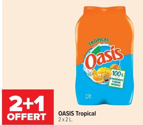 OASIS Tropical 