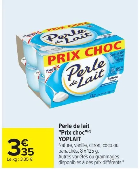 perle de lait "prix choc" yoplait 