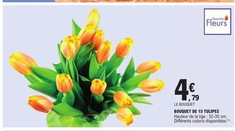 € ,79  fleurs  le bouquet  bouquet de 15 tulipes hauteur de la tige: 32-35 cm. différents coloris disponibles. 