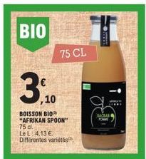 3.10  ,10  [BIO | 75 CL  BOISSON BIO "AFRIKAN SPOON" 75 dl. Le L: 4,13 €.  Différentes variétés  النحل  3². 