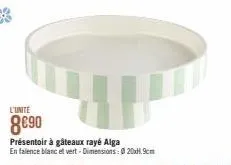 l'unité  8€90  présentoir à gâteaux rayé alga  en falence blanc et vert-dimensions: ø20x1.9cm 